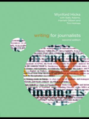 Cover of the book Writing for Journalists by Ericka Johnson, Ebba Sjögren, Cecilia Åsberg