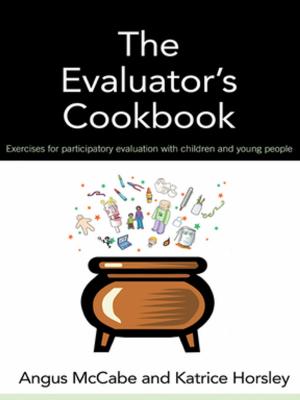 Cover of the book The Evaluator's Cookbook by James W. Dearing