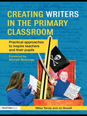 Cover of the book Creating Writers in the Primary Classroom by Alun Munslow