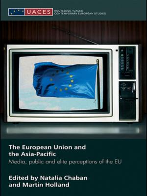 Cover of the book The European Union and the Asia-Pacific by Mika Aaltola