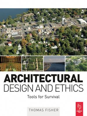 Cover of the book Architectural Design and Ethics by Paul Clark