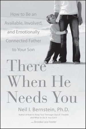 Cover of the book There When He Needs You by Jalaja Bonheim