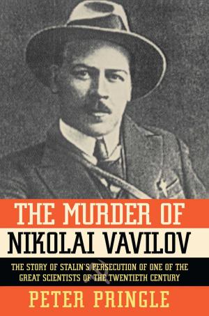 Book cover of The Murder of Nikolai Vavilov
