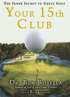 Cover of the book Your 15th Club by Adam Cook