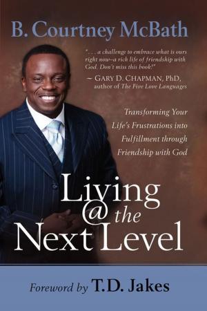 Cover of the book Living @ the Next Level by Katie J. Davis