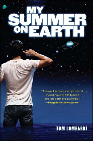Cover of the book My Summer on Earth by Hannah Moskowitz