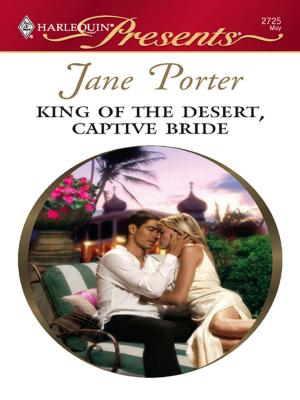 Cover of the book King of the Desert, Captive Bride by Sheryl Fawcett