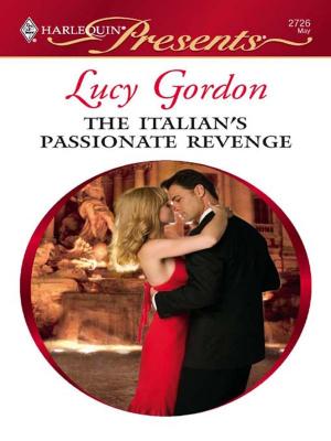 Cover of the book The Italian's Passionate Revenge by Diana Palmer