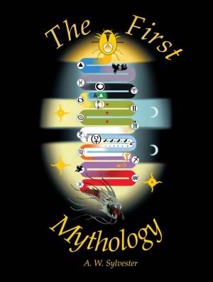 Cover of the book The First Mythology by Candace N. Coonan
