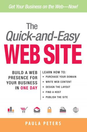 Cover of the book The Quick-and-Easy Web Site by Karl G Schoemer