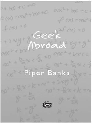 Cover of the book Geek Abroad by Owen Laukkanen