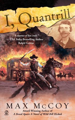 Cover of the book I, Quantrill by Camille Kimball