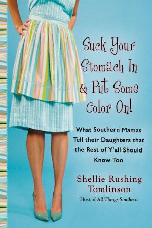 Book cover of Suck Your Stomach In and Put Some Color On!
