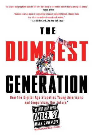 Cover of the book The Dumbest Generation by Thomas Pynchon