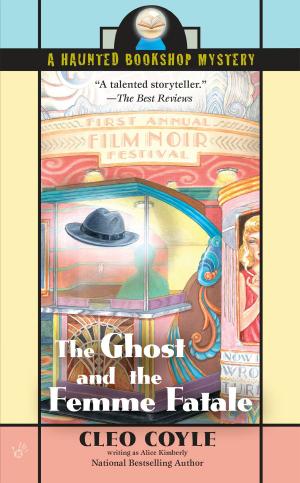 Cover of the book The Ghost and the Femme Fatale by J. D. Robb