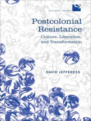 Cover of the book Postcolonial Resistance by Alan B. Anderson