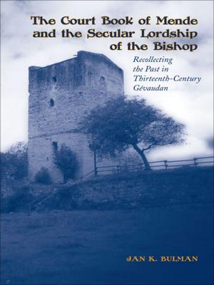 Cover of the book The Court Book of Mende and the Secular Lordship of the Bishop by Colin  Hill