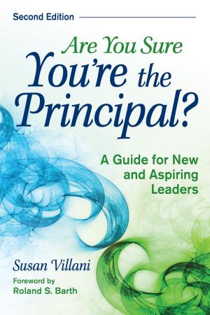 Cover of the book Are You Sure You're the Principal? by Dr. Nancy Frey, Heather L. Anderson, Marisol Thayre, Doug B. Fisher