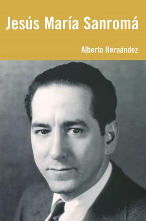 Cover of the book Jesús María Sanromá by Amy S. Pattee