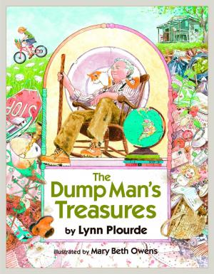 Cover of the book The Dump Man's Treasures by Karen Batignani