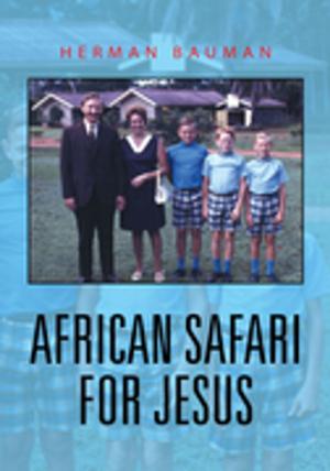 Cover of the book African Safari for Jesus by Carla C. Ohse