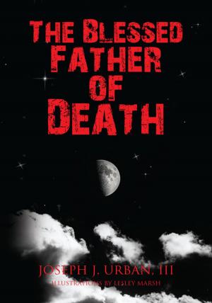 Cover of the book The Blessed Father of Death by Joan Sisson