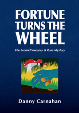 Cover of the book Fortune Turns the Wheel by Donald Ross