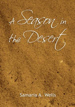Cover of the book A Season in the Desert by Marilyn Jones