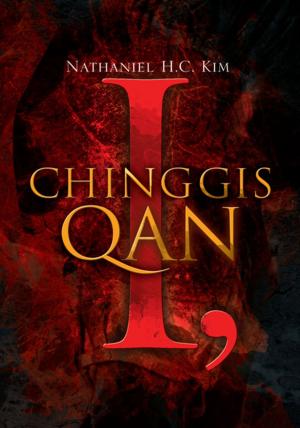 Cover of the book I, Chinggis Qan by Frank Kelly