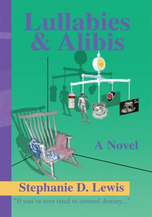 Cover of the book Lullabies & Alibis by K.G. Gonzalez