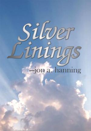 Cover of the book Silver Linings by Joseph I. Abrahams