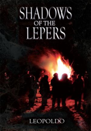 Cover of the book Shadows of the Lepers by Chuck Dozier