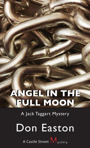 Cover of the book Angel in the Full Moon by The Detection Club, Margery Allingham, Ronald Knox, Anthony Berkeley, Freeman Wills Crofts, Russell Thorndike, Agatha Christie