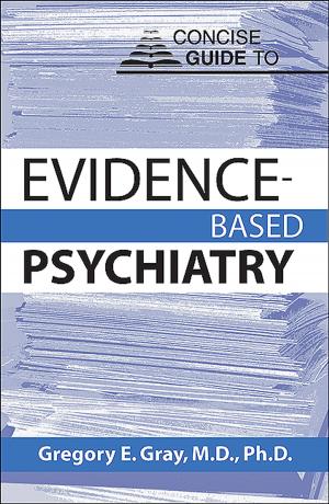 Cover of the book Concise Guide to Evidence-Based Psychiatry by Herbert Spiegel, MD, David Spiegel, MD