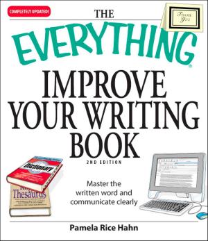 Cover of the book The Everything Improve Your Writing Book by DerekMurphy, JM Porup