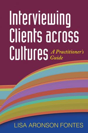 Cover of the book Interviewing Clients across Cultures by Katharina Manassis, MD, FRCPC