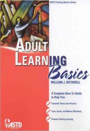 Cover of the book Adult Learning Basics by Elaine Biech