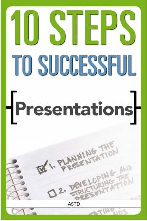 Cover of the book 10 Steps to Successful Presentations by Chuck Hodell, Chuck Hodell