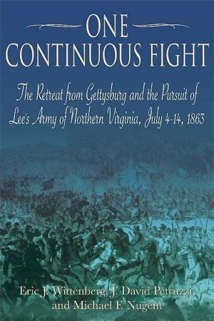 Cover of the book One Continuous Fight by Daniel Brush, David Horne, Marc Maxwell, Keith Gaddie