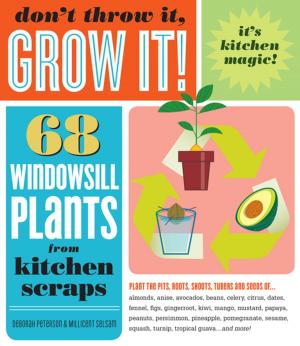 Cover of the book Don't Throw It, Grow It! by Margaret M. Donahue, Elizabeth MacCrellish, Katherine Olaksen