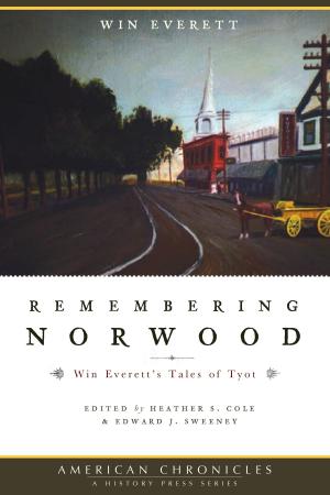 Cover of the book Remembering Norwood by Billyfrank Morrison