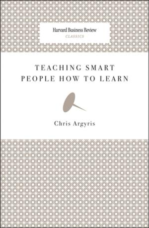 Cover of the book Teaching Smart People How to Learn by Behnam N. Tabrizi