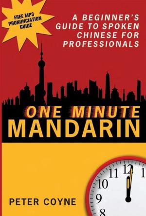 Cover of the book One Minute Mandarin by eChineseLearning
