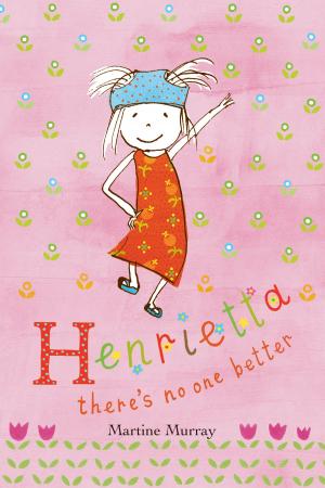 Book cover of Henrietta: There's no one better