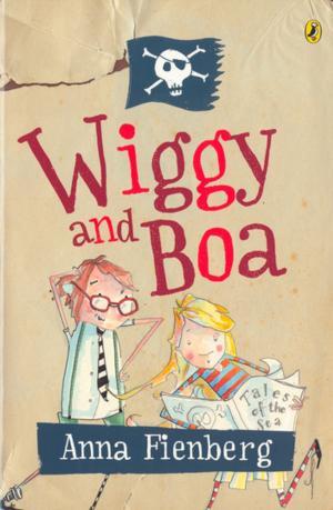 Cover of the book Wiggy and Boa by Sonya Hartnett