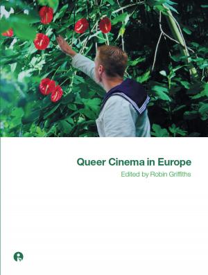 Cover of the book Queer Cinema in Europe by Harriet Margolis, Alexis Krasilovsky, Julia Stein