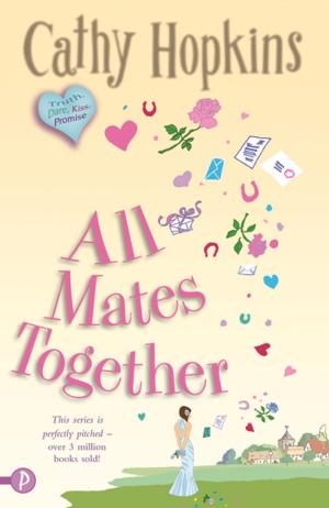Cover of the book All Mates Together by Cathy Hopkins