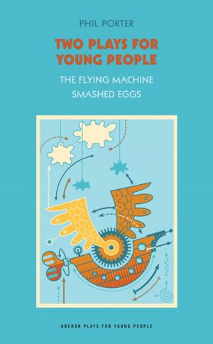 Cover of the book Two Plays for Young People: "The Flying Machine" , "Smashed Eggs" by Herman Melville, Sebastian Armesto