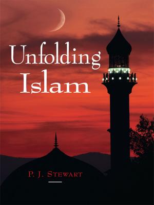 Cover of the book Unfolding Islam by Kourosh Ahmadi