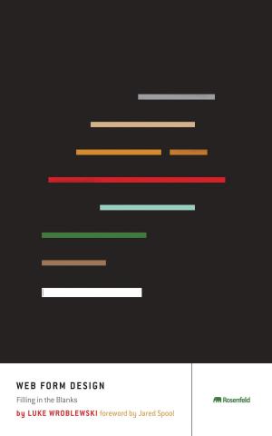 Cover of the book Web Form Design by Jorge Arango
